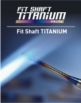 Fit Shaft TITANIUM