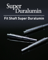 Fit Shaft Super Duralumin