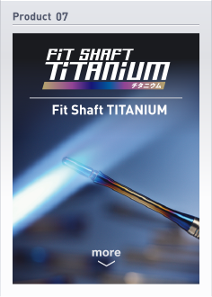 Fit Shaft TITANIUM
